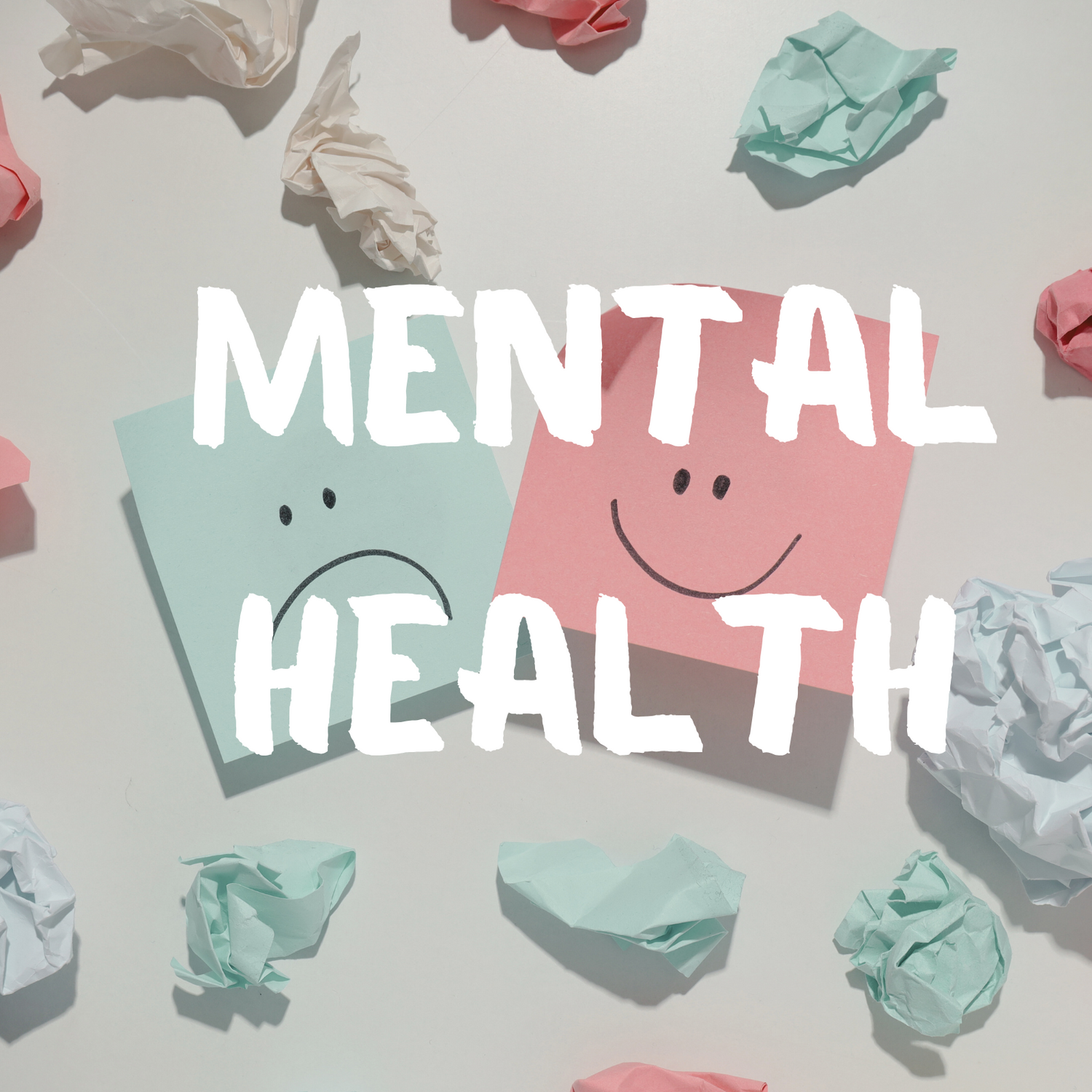 Mental Health