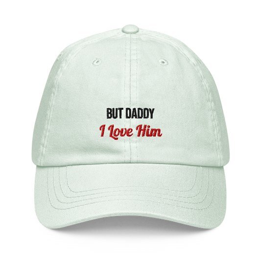 But Daddy I Love Him Embroidered Pastel Baseball Cap