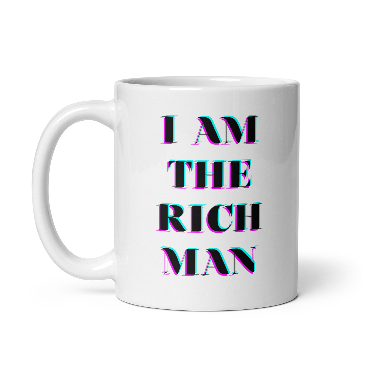 I Am A Rich Man Mug