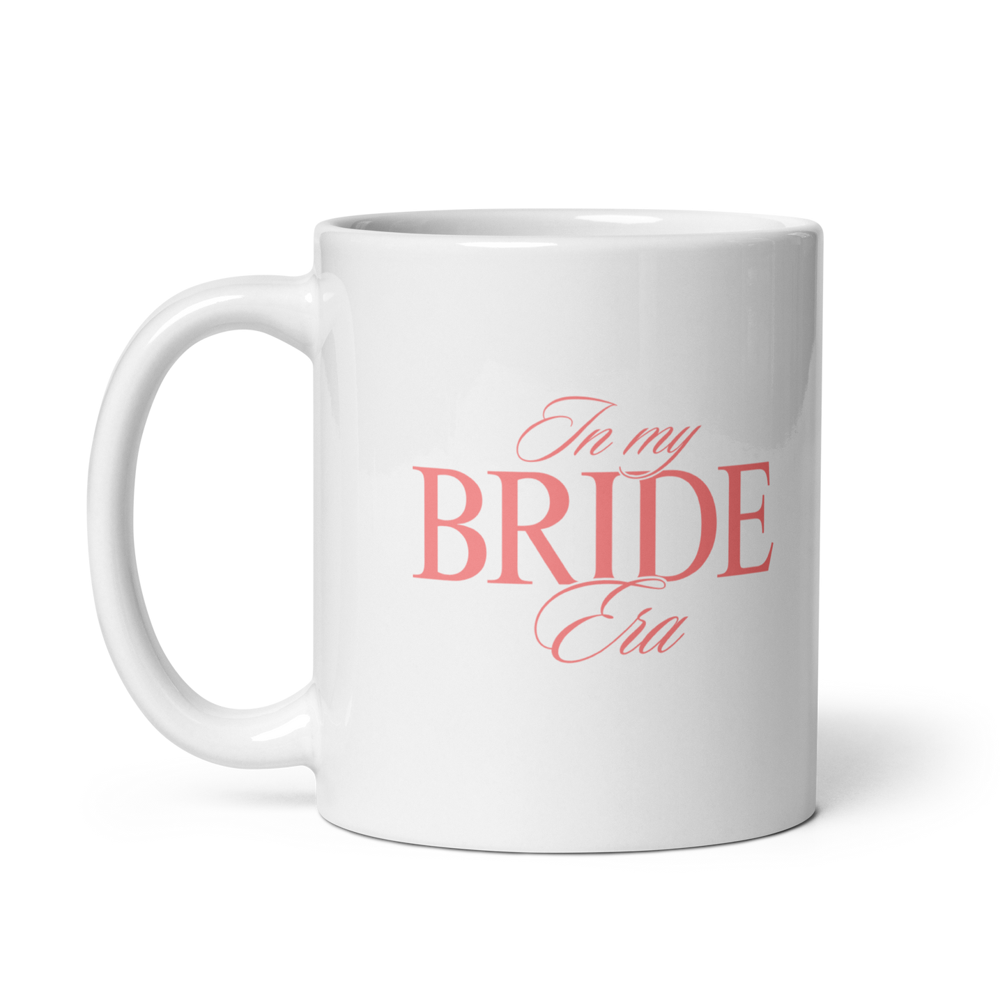 In My Bride Era Mug