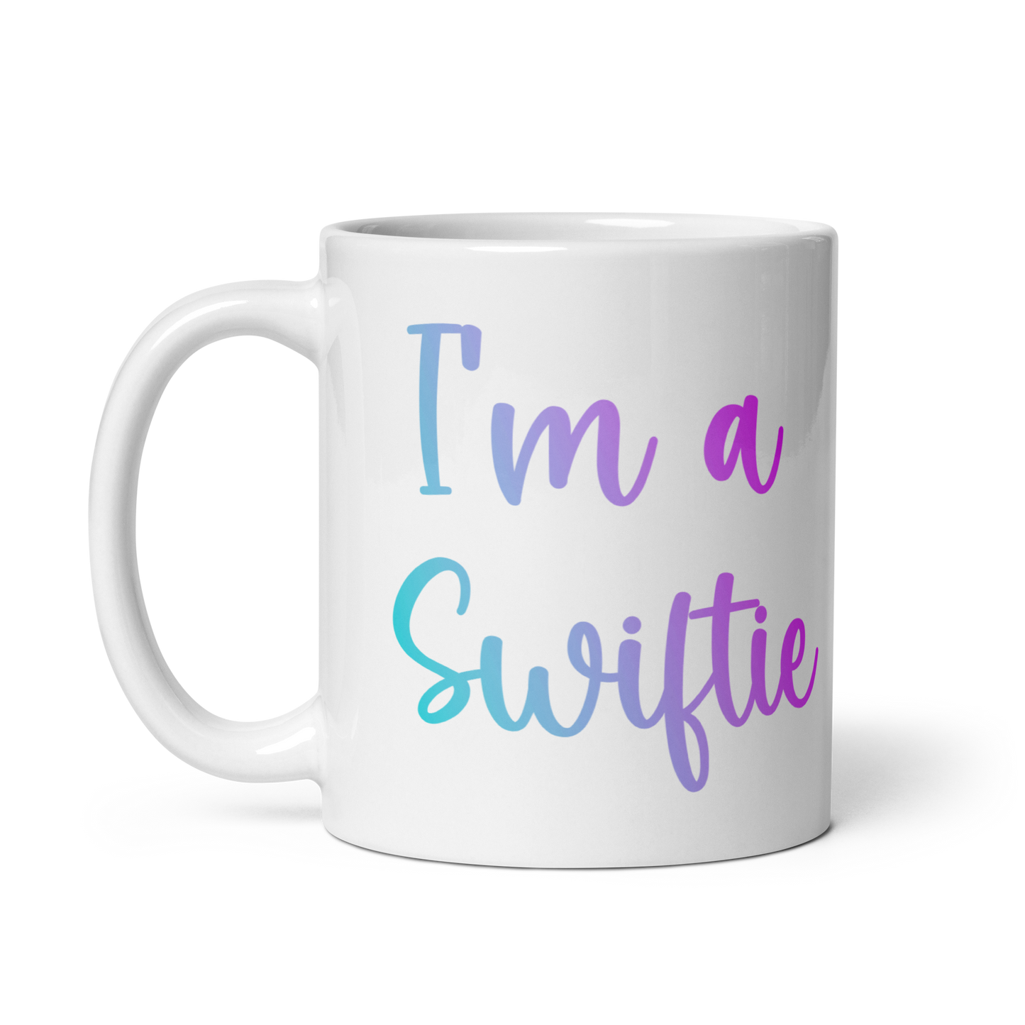 I'm A Swiftie Mug