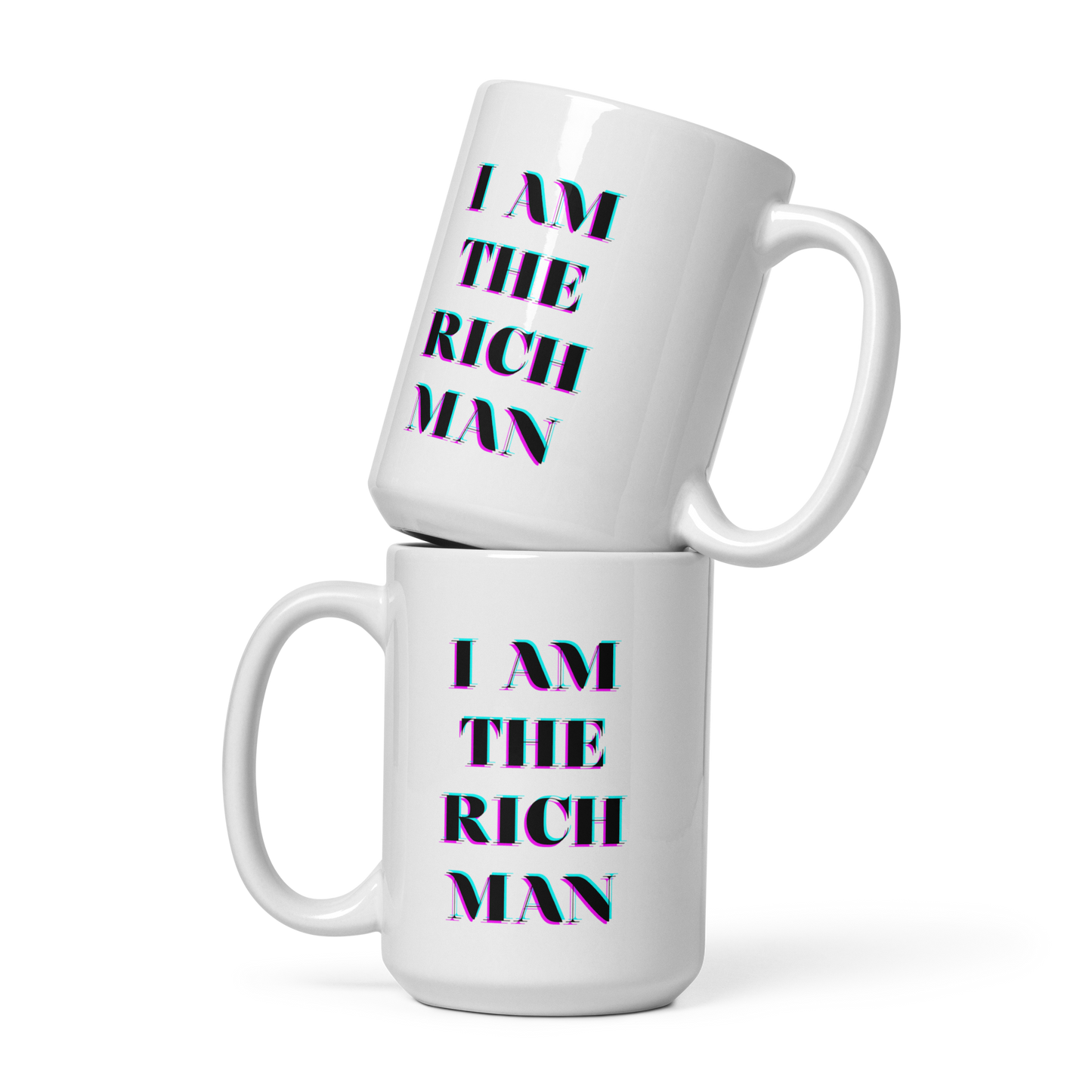 I Am A Rich Man Mug