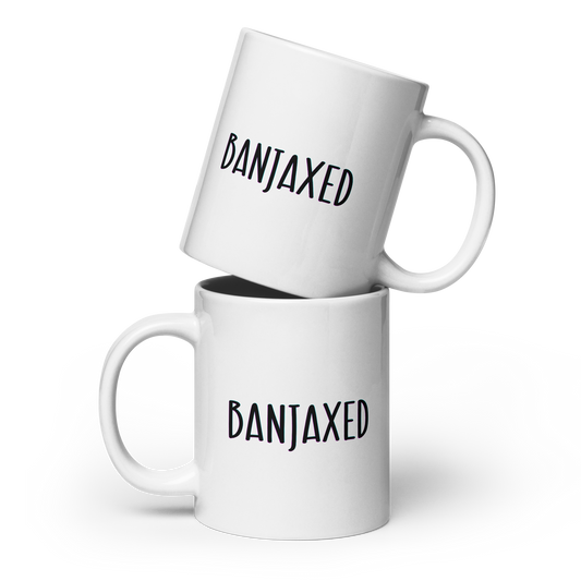 Banjaxed Funny Irish Mug