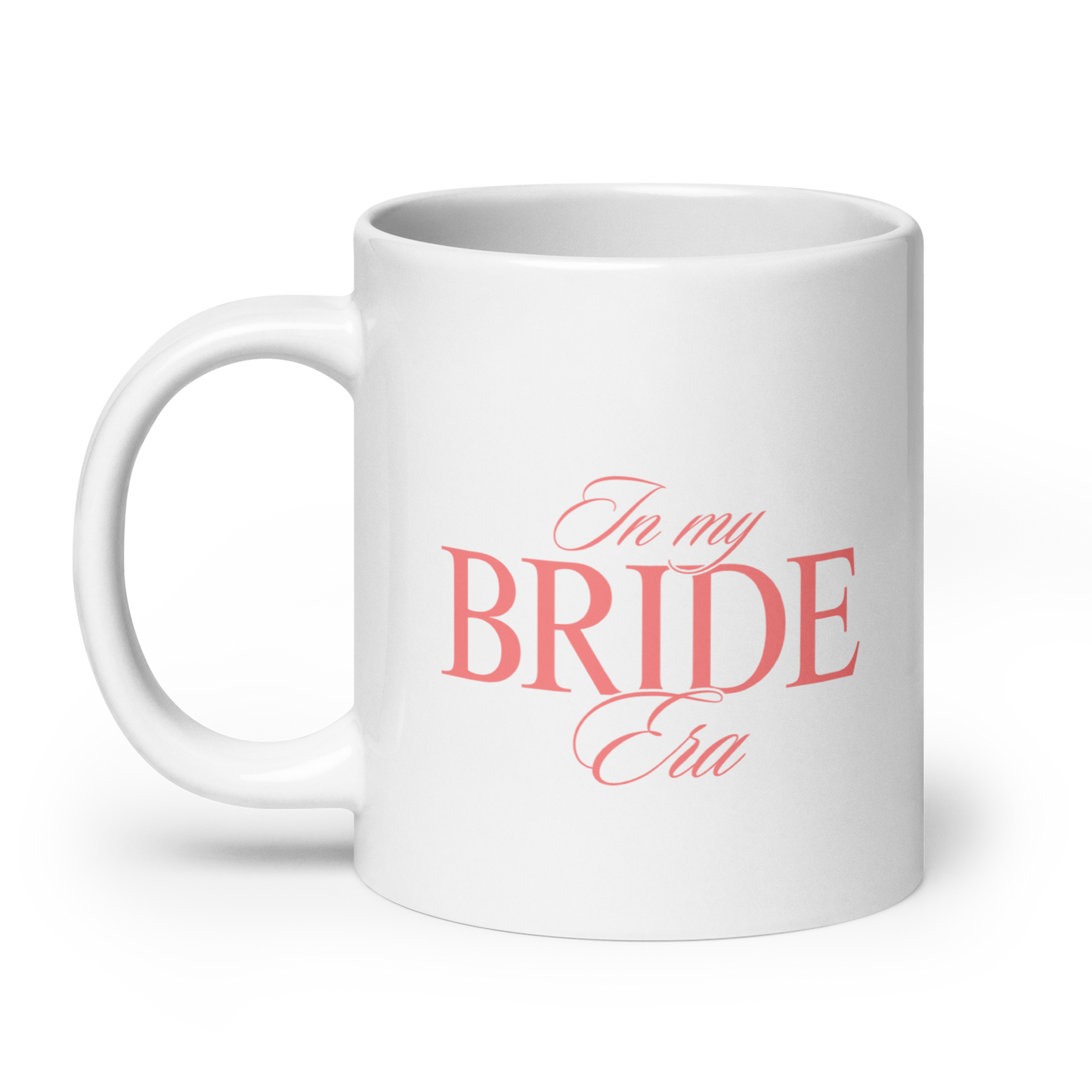 In My Bride Era Mug